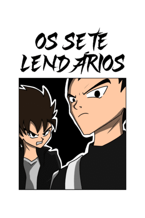 Os Sete Lendários - Capítulo 2